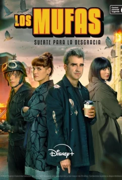 Постер: Неудачники: удача к несчастью / Los Mufas (2025)