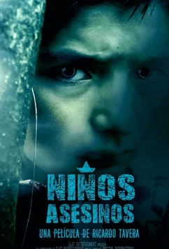 Постер: Niños Asesinos (2018)