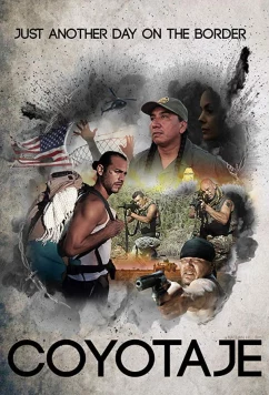 Постер: Охота на койота / Coyotaje (2018)