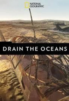 Постер: Осушить океан: Затерянные чудеса Египта / Drain the Oceans. Egypt's Lost Wonders (2018)