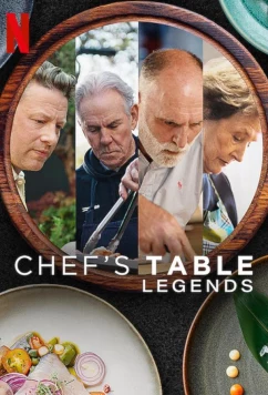 Постер: От шефа: Легенды / Chef's Table: Legends (2025)