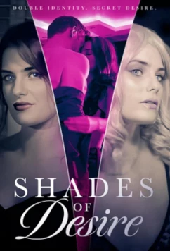 Постер: Оттенки страсти / Shades of Desire (2023)