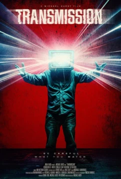 Постер: Передача / Transmission (2025)