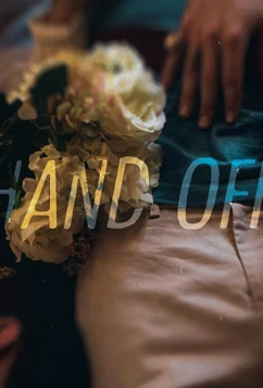 Постер: Передача / Hand Off (2019)