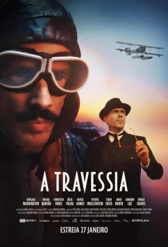 Постер: Пересечение / A Travessia (2025)