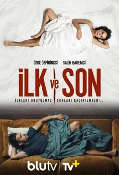 Постер: Первый и последний / Ilk Ve Son (2021)