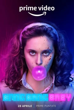 Постер: Пиф-паф, детка / Bang Bang Baby (2022)