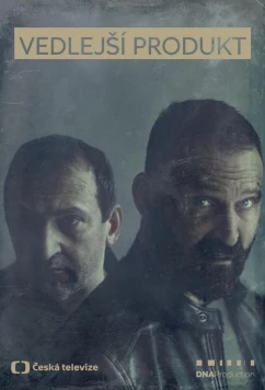 Постер: Побочный продукт / Vedlejší produkt (2024)