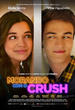 Постер: Под одной крышей с возлюбленным / Morando com o Crush (2024)