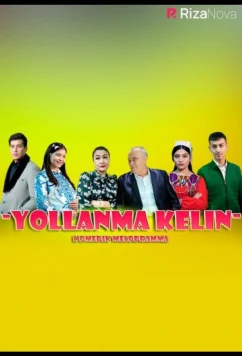 Постер: Поехали / Yollanma kеlin (2022)