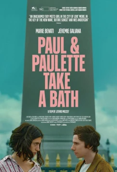 Постер: Пол и Полетт / Paul and Paulette Take a Bath (2024)