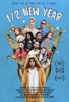 Постер: Половина Нового Года / 1/2 New Year (2019)