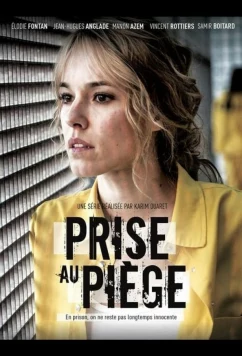 Постер: Попавшая в западню / Prise au piège (2019)