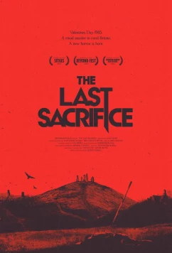 Постер: Последняя жертва / The Last Sacrifice (2025)