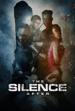 Постер: Последующая тишина / The Silence After (2025)