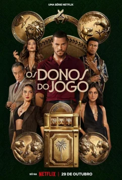 Постер: Повелители фортуны / Os Donos do Jogo (2025)