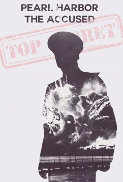 Постер: Правда о Пёрл-Харборе / Pearl Harbor: The Accused (2016)