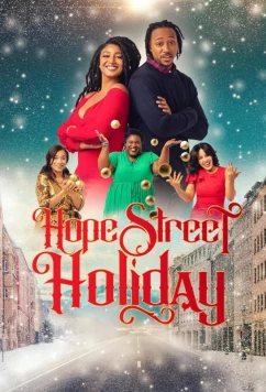 Постер: Праздник на Хоуп Стрит / Hope Street Holiday (2023)
