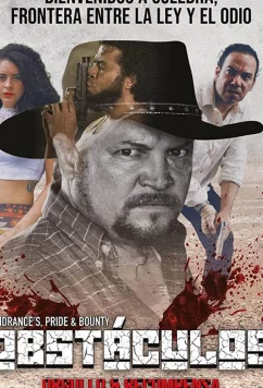 Постер: Препятствия, гордость и награда / Obstáculos Orgullo Y Recompensa (2019)