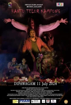 Постер: Призрак деревенских яиц / Hantu Telur Kampung (2024)