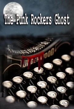 Постер: Призрак панк-рокера / The Punk Rockers Ghost (2024)