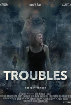 Постер: Проблемы / Troubles (2020)