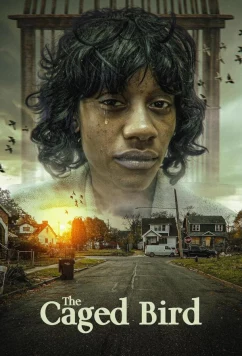 Постер: Птичка в клетке / The caged bird (2024)