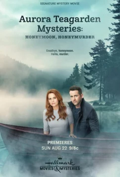 Постер: Расследования Авроры Тигарден: Медовый месяц и убийство / Honeymoon, Honeymurder (2021)