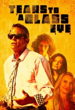 Постер: Растрогает даже камень / Tears to A Glass Eye (2025)