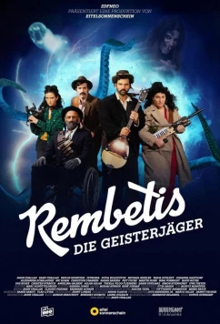 Постер: Рембетис, охотники за привидениями / Rembetis - Die Geisterjäger (2025)