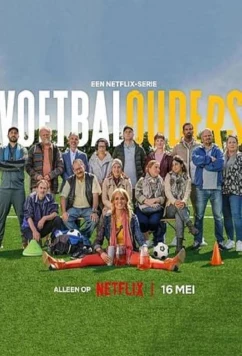 Постер: Родители на поле / Voetbalouders / Football Parents (2025)