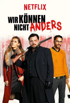 Постер: Рождественский переполох / Wir können nicht anders (2020)