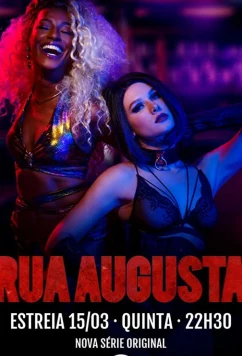 Постер: Руа Аугушта / Rua Augusta (2018)