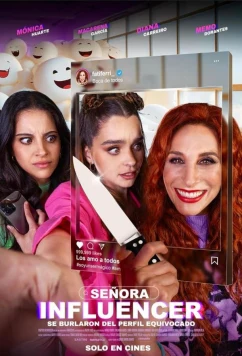 Постер: Сеньора Инфлюенсер / Señora influencer / Miss influencer (2023)