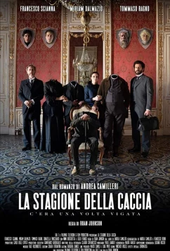 Постер: Сезон охоты: Однажды в Вигате / La stagione della caccia: c'era una volta Vigata (2019)
