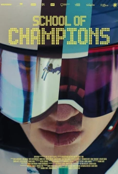 Постер: Школа Чемпионов / School of Champions (2024)