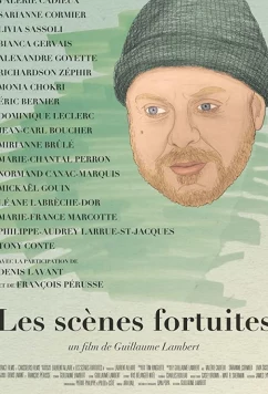 Постер: Случайные кадры / Les scènes fortuites (2018)