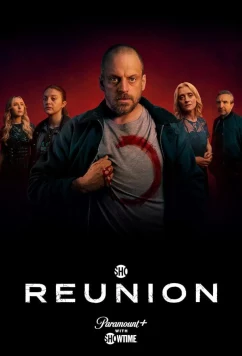 Постер: Собрание / Воссоединение / Reunion (2025)