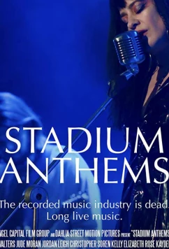 Постер: Стадионные гимны / Stadium Anthems (2018)