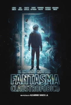 Постер: Странная история о призраке, страдающем клаустрофобией / El extraño caso del fantasma claustrofóbico (2023)