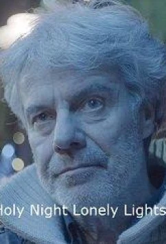 Постер: Святая ночь одиноких огней / Holy Night Lonely Lights (2017)