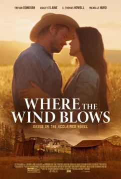 Постер: Там, где веет ветер / Where the Wind Blows (2025)