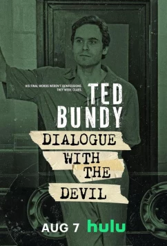 Постер: Тед Банди: Диалог с Дьяволом / Ted Bundy: Dialogue with the Devil (2025)