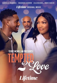 Постер: Терри Макмиллан представляет: Искушение любовью 2 / Terry McMillan Presents: Tempted 2 Love (2026)