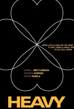 Постер: Тяжесть / Heavy (2021)
