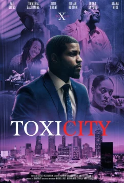 Постер: Токсичный город / Toxicity (2026)