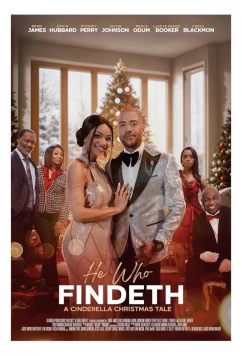 Постер: Тот, кто находит. Рождественская сказка о Золушке / He Who Findeth (2023)