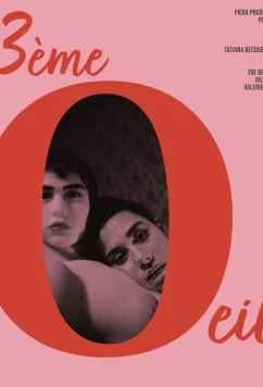 Постер: Третий глаз / 3ème oeil (2024)