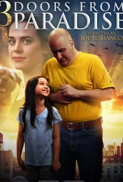 Постер: Три двери из Рая / Three Doors from Paradise (2018)