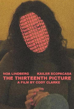 Постер: Тринадцатый фильм / The 13th Picture (2023)